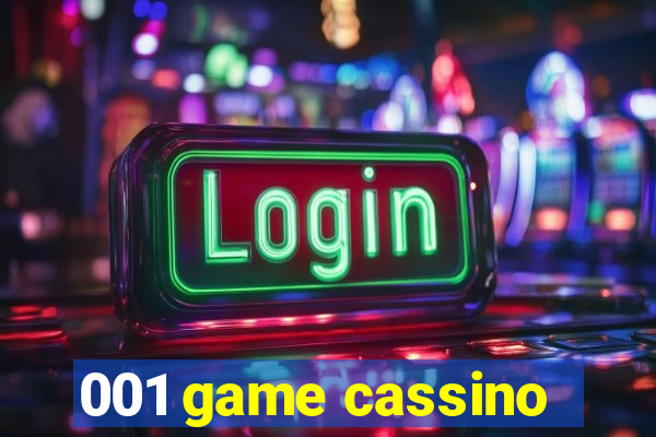 001 game cassino